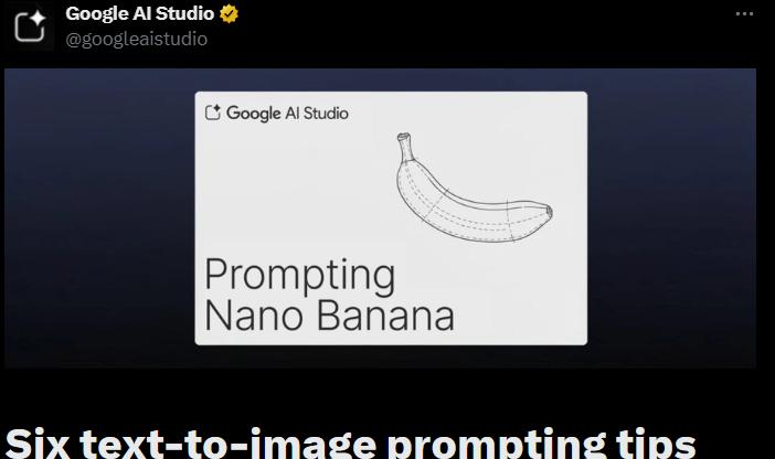 Google Nano Banana官方提示词发布 涵盖六大文生图场景